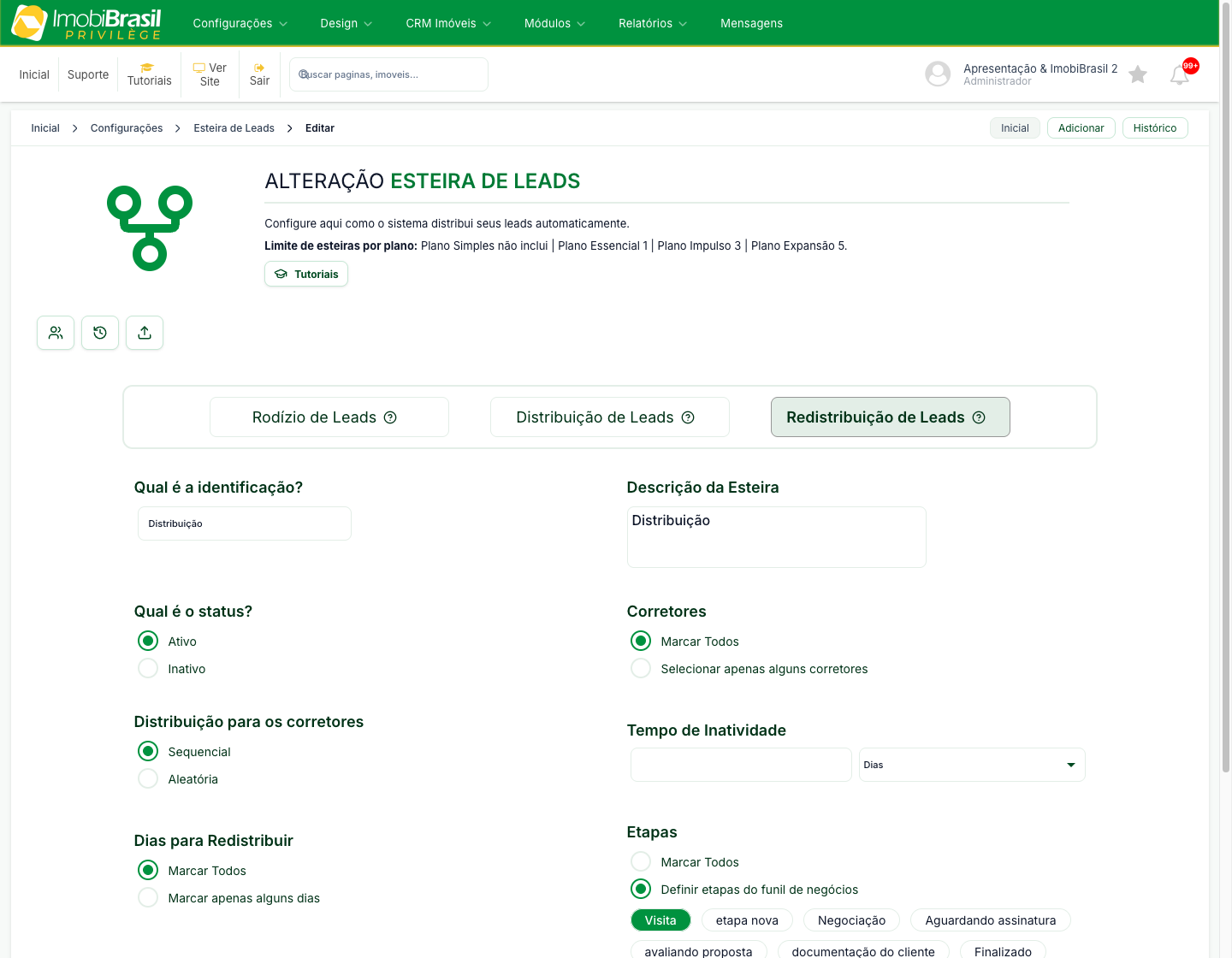 Configuração do tipo Redistribuição de Leads com tempo de inatividade, dias para redistribuir e etapas do funil