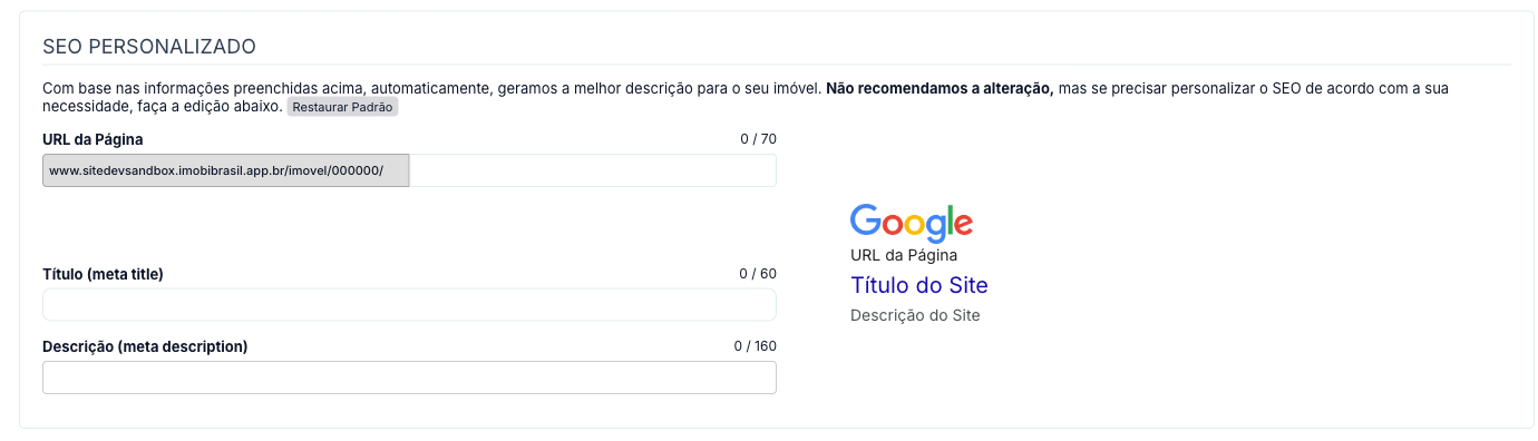 Faixa SEO Personalizado do cadastro de imóvel, com URL da Página, meta title, meta description e a prévia do Google