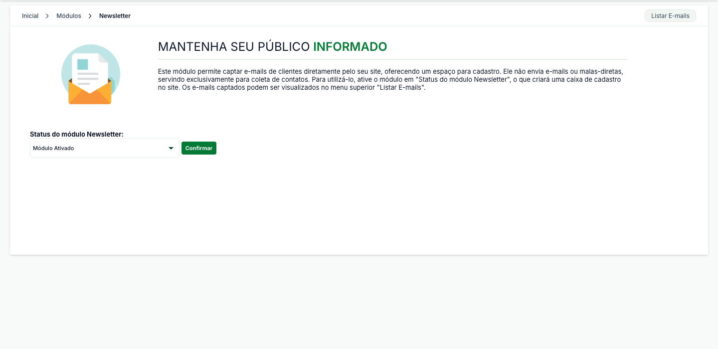 Tela do módulo Newsletter, com o campo Status do módulo, o botão Confirmar e o atalho Listar E-mails no alto da tela