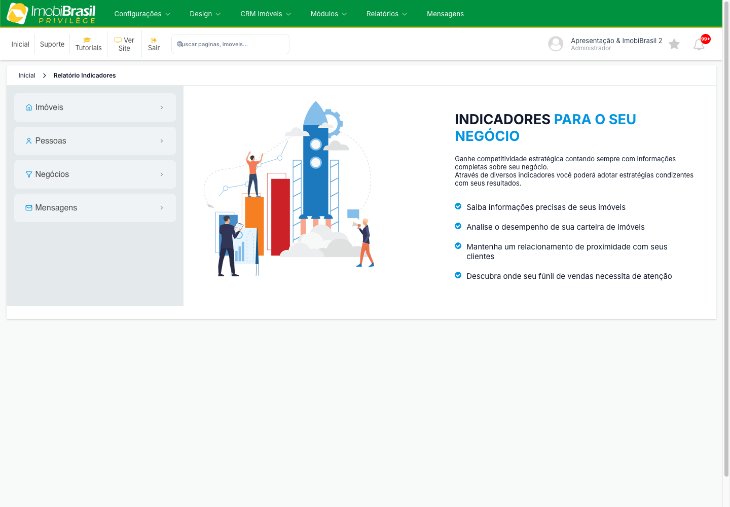 Tela de indicadores do negócio, com os painéis de acompanhamento