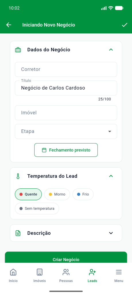 Tela Iniciando Novo Negócio com os campos Corretor, Título, Imóvel, Etapa, Fechamento previsto e Temperatura do Lead