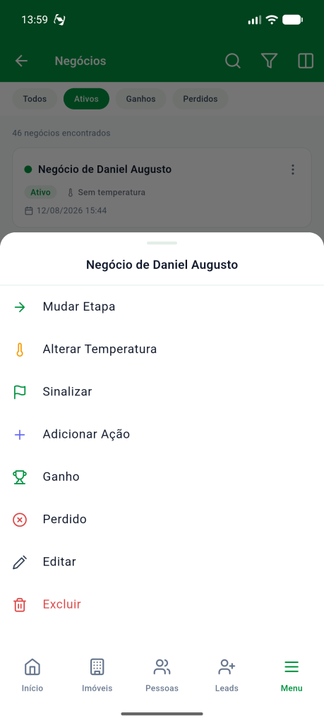 Menu do negócio com as opções Mudar Etapa, Alterar Temperatura, Sinalizar, Adicionar Ação, Ganho, Perdido, Editar e Excluir